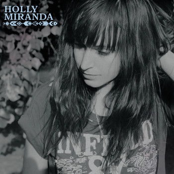 Holly Miranda - Holly Miranda (Explicit)