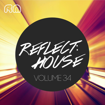 Various Artists - Reflect:House, Vol. 34 (Explicit)