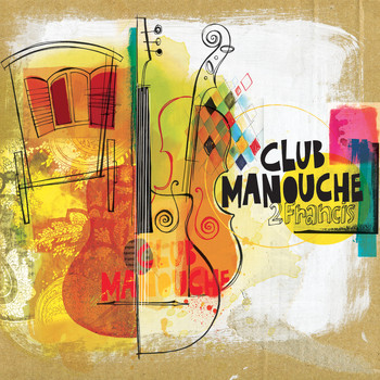 2Francis - Club Manouche (Gypsy Jazz)
