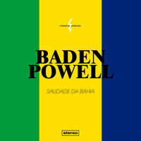 Baden Powell - Saudade Da Bahia