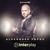 Alexander Popov - Interplay (Mixed by Alexander Popov)