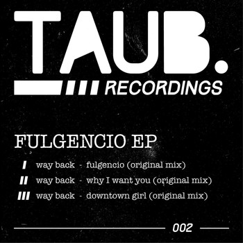 Way Back - Fulgencio EP
