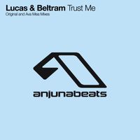 Lucas & Beltram - Trust Me