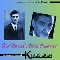 Louis Davids - His Master's Voice Opnamen