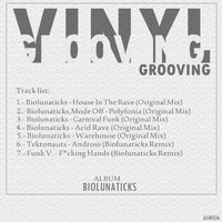 Biolunaticks - Vinyl Groovin