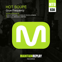 Gruw Frequency - Hot Soupe