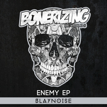Blaynoise - Enemy EP