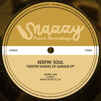 Keepin' Soul - Deeper Shades of Garage EP