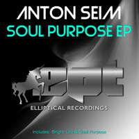 Anton Seim - Soul Purpose EP