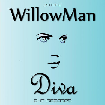 WillowMan - Diva