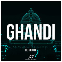 DeFreight - Ghandi