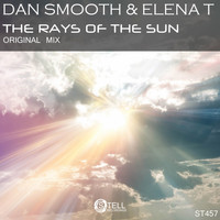 Dan Smooth & Elena T - The Rays Of The Sun