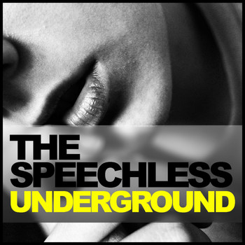 Various Artists - The Speechless Underground