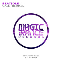Beatsole - Gale: Remixes