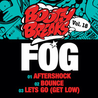 Fog - Booty Breaks, Vol. 18