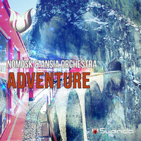 NoMosk & Ansia Orchestra - Adventure