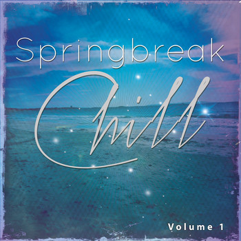 Various Artists - Springbreak Chill, Vol. 1