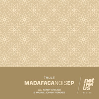 Thule - Madafaca Nois EP