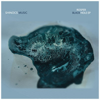 Rosper - Black Hole EP