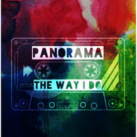 Panorama - The Way I Do