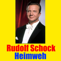 Rudolf Schock - Heimweh