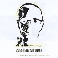 Todd - Anomie All Over
