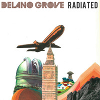 Delano Grove - Radiated