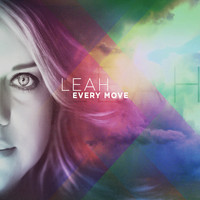 Leah - Every Move