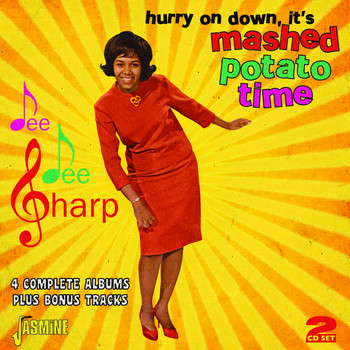 Dee Dee Sharp - Hurry on Down, It's Mashed Potato Time