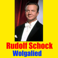 Rudolf Schock - Wolgalied