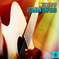 Vernon Oxford - The Best of Vernon Oxford