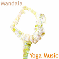 Kundalini: Yoga, Meditation, Relaxation, Yoga Workout Music and Nature Sounds Nature Music - Mandala Yoga Music
