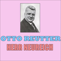 Otto Reutter - Die Damenwelt