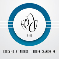 Rockwell & Landers - Hidden Chamber EP