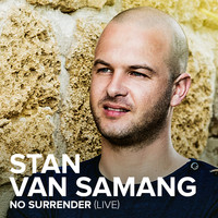 Stan Van Samang - No Surrender (Live)