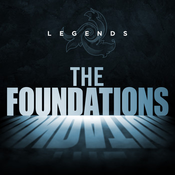 Foundations - Legends (Rerecorded)