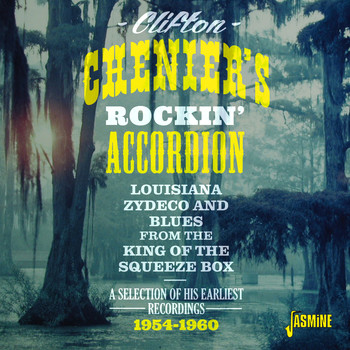 Clifton Chenier - Clifton Chenier's Rockin' Accordion