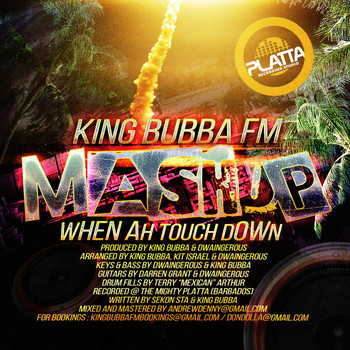 King Bubba FM - Mashup (When Ah Touchdown)