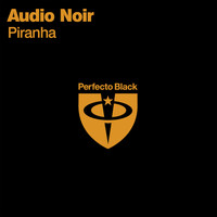 Audio Noir - Piranha