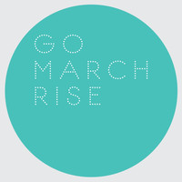 Go March - Rise