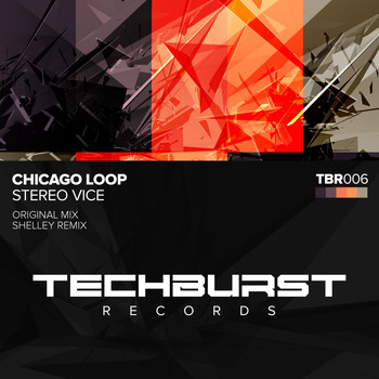 Chicago Loop - Stereo Vice