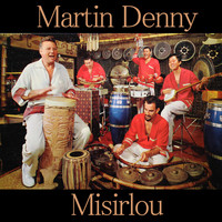 Martin Denny - Misirlou