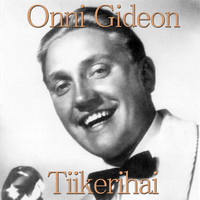 Onni Gideon - Tiikerihai