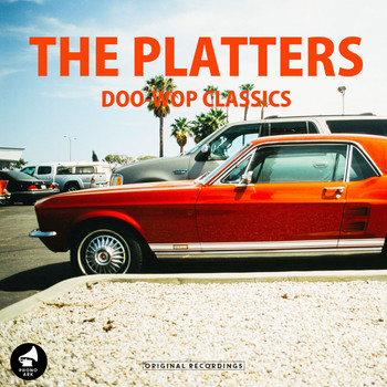 The Platters - Doo-Wop Classics