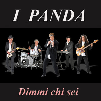 I Panda - Dimmi chi sei