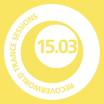 Various Artists - Recoverworld Trance Sessions 15.03