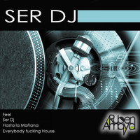 Ruben Amaya - Ser DJ (Explicit)