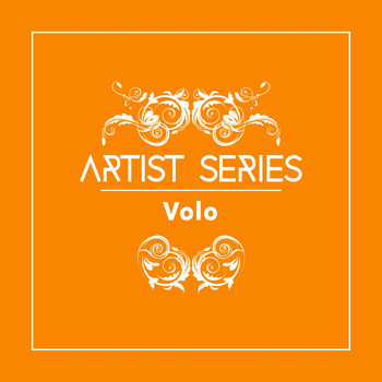 Volo - Artist Series: Volo