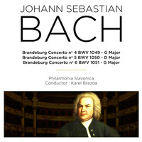 Karel Brazda, Philharmonia Slavonica - Bach:  Brandeburg Concerto Nos. 4 - 6