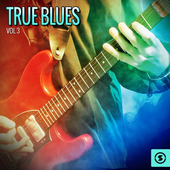 Various Artists - True Blues, Vol. 3